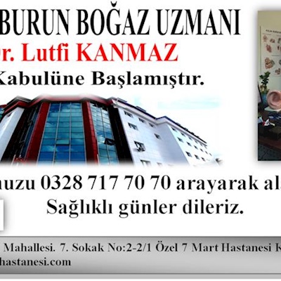 UZ. DR. LUTFİ KANMAZ KBB HASTA KABULÜNE BAŞLAMIŞTIR.